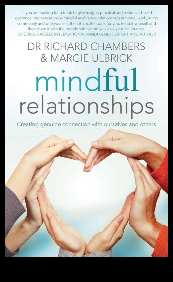 اتصالات رحيمة: رعاية العلاقات الواعية